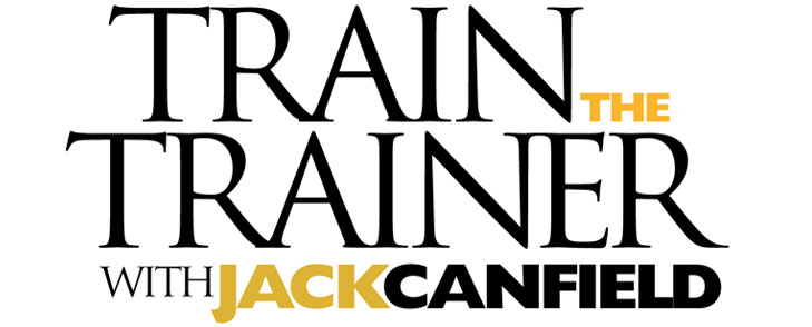 Train-the-trainer-jack-canfield Teach the Success Principles